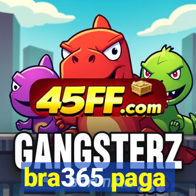 bra365 paga